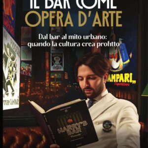 Libro Il Bar Come Opera D'Arte